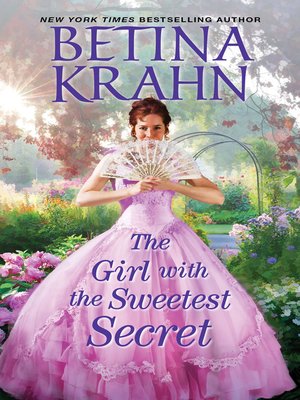 cover image of The Girl with the Sweetest Secret